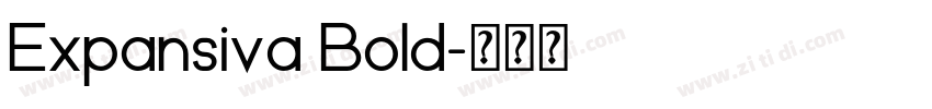 Expansiva Bold字体转换